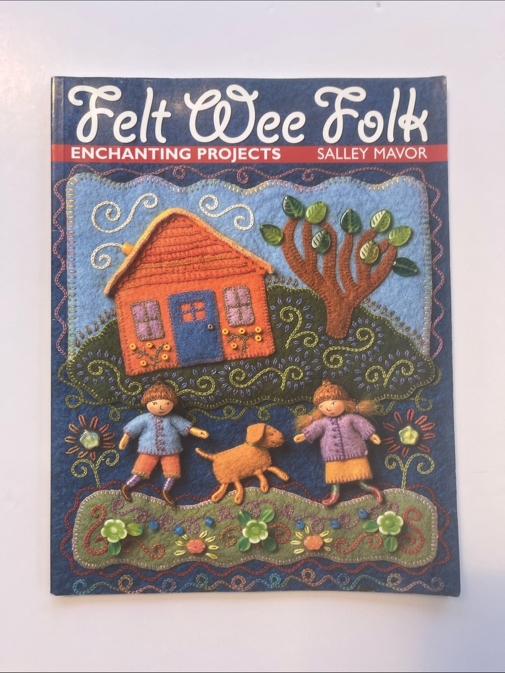 Wool Felt Wee Folk Enchanting Projects Book Felting Patterns Crafts Sally Mavor